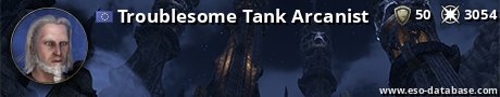 Signatur von Troublesome Tank Arcanist